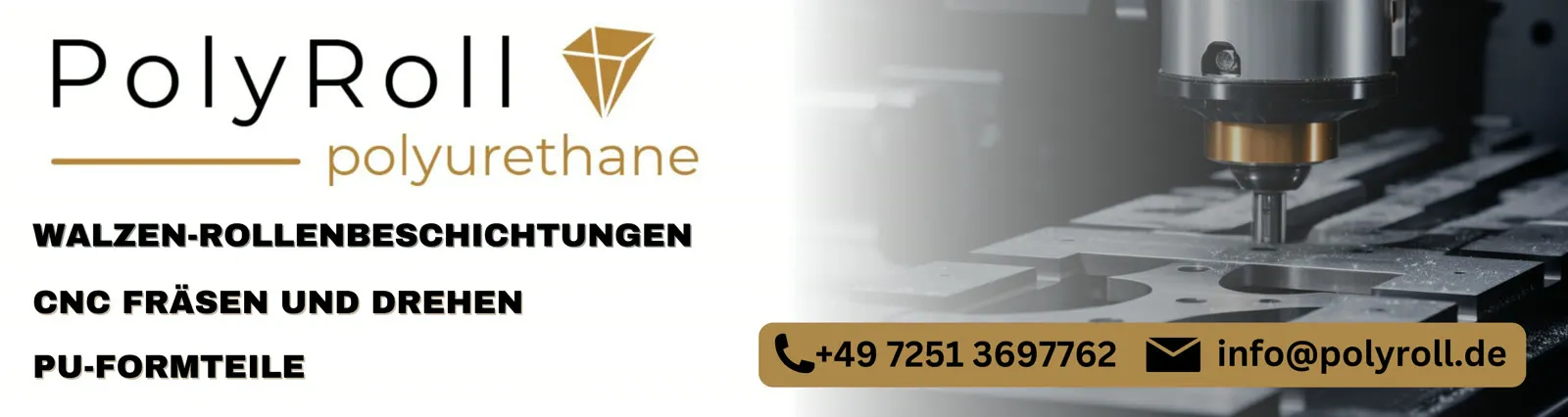 Werbebanner von PolyRoll — Walzenbeschichtung, CNC-Fräsen, PU-Formteile